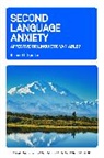 Richard L. Sparks - Second Language Anxiety