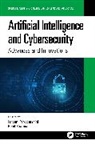 Ishaani (University of Delaware) Sh Priyadarshini, Ishaani Priyadarshini, Rohit Sharma - Artificial Intelligence and Cybersecurity