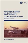 Stephen J Wright - Aviation Safety and Security