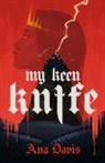 Ana Davis - My Keen Knife