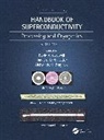 David A. (University of Cambridge) Larba Cardwell, Aleksander Braginski, Cardwell David A., Larbalestier David C. - Handbook of Superconductivity
