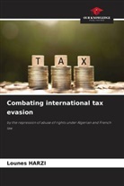 Lounes HARZI - Combating international tax evasion