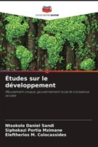 Eleftherios M. Colocassides, Siphokazi Portia Mzimane, Ntsokolo Daniel Sandi - Études sur le développement