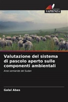 Galal Abas - Valutazione del sistema di pascolo aperto sulle componenti ambientali