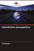 Ty Narada - Interdiction précognitive