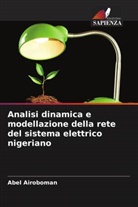 Abel Airoboman - Analisi dinamica e modellazione della rete del sistema elettrico nigeriano