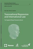 Siena Sofia Magdale Anstis, Siena Sofia Magdalena Anstis, Larissa van den Herik - Transnational Repression and International Law