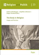 Achim Lichtenberger, Angelika Lohwasser, Holger Strutwolf - The Body in Religion