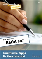 Frank Bauchrowitz - Recht so?