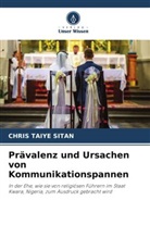 CHRIS TAIYE SITAN - Prävalenz und Ursachen von Kommunikationspannen