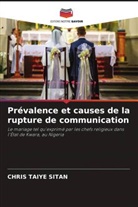 CHRIS TAIYE SITAN - Prévalence et causes de la rupture de communication