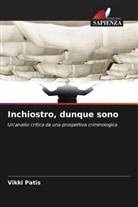 Vikki Patis - Inchiostro, dunque sono