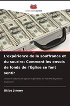 Utibe Jimmy - L'expérience de la souffrance et du sourire: Comment les envois de fonds de l'Église se font sentir