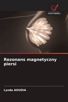 Lynda Aoudia - Rezonans magnetyczny piersi