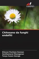 Tanya Susan George, Kilavan Packiam Kannan, Senthamarai Manogaran - Chitosano da funghi endofiti