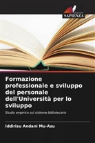 Iddirisu Andani Mu-Azu - Formazione professionale e sviluppo del personale dell'Università per lo sviluppo