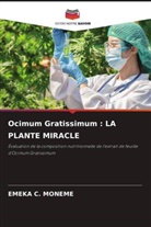 Emeka C. Moneme - Ocimum Gratissimum : LA PLANTE MIRACLE