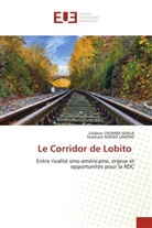 Gédéon CHOMBA SENGA, Shadrack NDOKO LIMONO - Le Corridor de Lobito