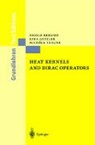 Nicole Berline, Ezra Getzler, Michèle Vergne - Heat Kernels and Dirac Operators