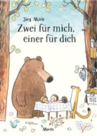 Jörg Mühle - Zwei für mich, einer für dich