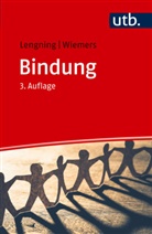 Anke Lengning, Nadine Lüpschen, Carsten Alexander Wiemers - Bindung