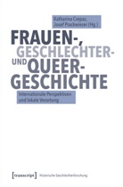 Kordula Röckenhaus, Katharina Crepaz, Josef Prackwieser - Frauen-, Geschlechter- und Queer-Geschichte
