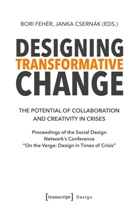 Kordula Röckenhaus, Csernák, Janka Csernák, Bori Fehér - Designing Transformative Change