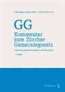 Tobias Jaag, Vittorio Jenni, Markus Rüssli - Kommentar zum Zürcher Gemeindegesetz