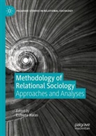 El¿bieta Ha¿as, Elzbieta Halas - Methodology of Relational Sociology