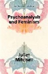 Mitchell Juliet - Psychoanalysis and Feminism