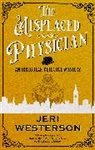 Westerson Jeri - The Misplaced Physician