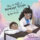 Pyper Hancock - How to Make a Friendship Potion