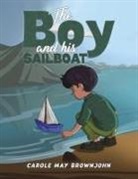 Carole May Brownjohn - The Boy and his Sailboat