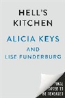 Lise Funderburg, Alicia Keys - Hell's Kitchen
