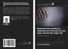 Dmitry Nefyodov - Represiones políticas masivas en Ucrania en los años 20-30 del siglo XX