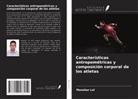 Manohar Lal - Características antropométricas y composición corporal de los atletas