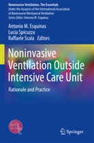 Antonio M. Esquinas, Raffaele Scala, Lucia Spicuzza - Noninvasive Ventilation Outside Intensive Care Unit