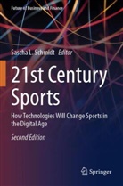 Sascha L. Schmidt - 21st Century Sports