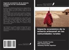 Rita Immaculate, Salomey Korkor Aperkor, Yasser Arafat Tackie - Impacto económico de la minería artesanal en las comunidades rurales