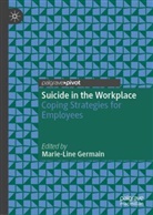Marie-Line Germain - Suicide in the Workplace