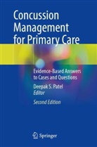 Deepak S. Patel, Deepak S Patel - Concussion Management for Primary Care