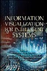 Premanand Singh (Sushila Devi Bansal Coll Chauhan, Premanand Singh Arya Chauhan, Angsuman (Kalyani Government Engineering C Sarkar, Rajesh Arya, Rajesh Kumar Chakrawarti, Premanand Singh Chauhan... - Information Visualization for Intelligent Systems