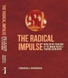 Damodaran Sumangala - The Radical Impulse – Music in the Tradition of the Indian People`s Theatre Association