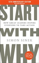 Simon Sinek, Sinek Simon - Start With Why