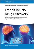 Wayne E. Childers, Dario Doller, János Fischer, János Fischer et al, Kevin Hodgetts, Kevin J. Hodgetts... - Trends in CNS Drug Discovery