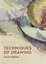 Ursula Weekes - Techniques of Drawing