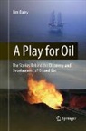 Tim Daley - A Play for Oil