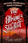 Mark Hodder, Hodder Mark, Michael Moorcock - The Albino's Secret