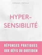 Virginie Fratelli - Hypersensibilité