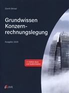 Gerrit Brösel - Grundwissen Konzernrechnungslegung
